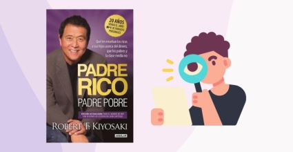 Análisis del Libro Padre Rico Padre Pobre de Robert Kiyosaki